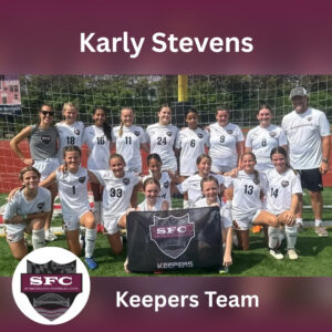 Karly Stevens-Keeper Team-SFC Fundraiser